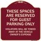 Signmission Designer Series-These Spaces Are Reserved For Guest Parking Only, 18" x 18", BU-1818-9877 A-DES-BU-1818-9877 - alternate 1